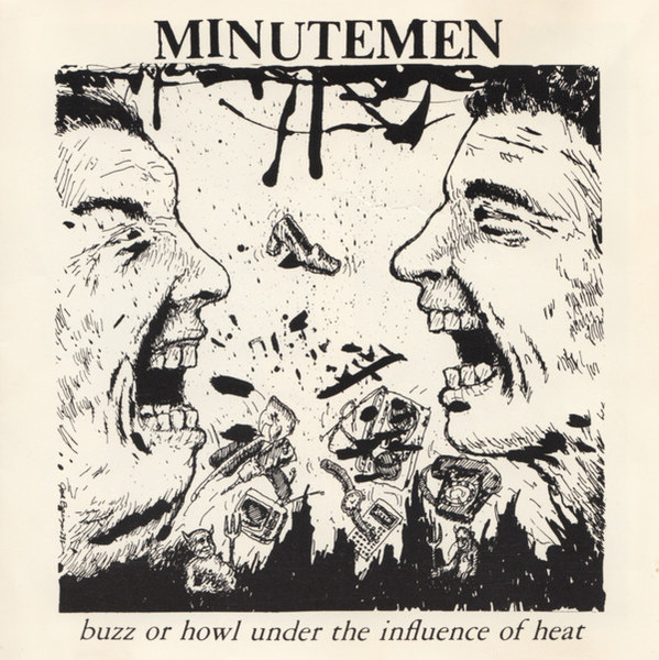 MINUTEMEN - BUZZ OR HOWL UNDER THE INFLUENCE OF HEAT 12''EP