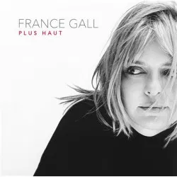 GALL FRANCE - BEST OF PLUSH HAUT CD