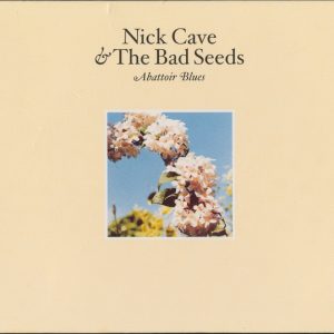 CAVE NICK - ABATTOIR BLUES/LYRE OF ORPHEUS CD2