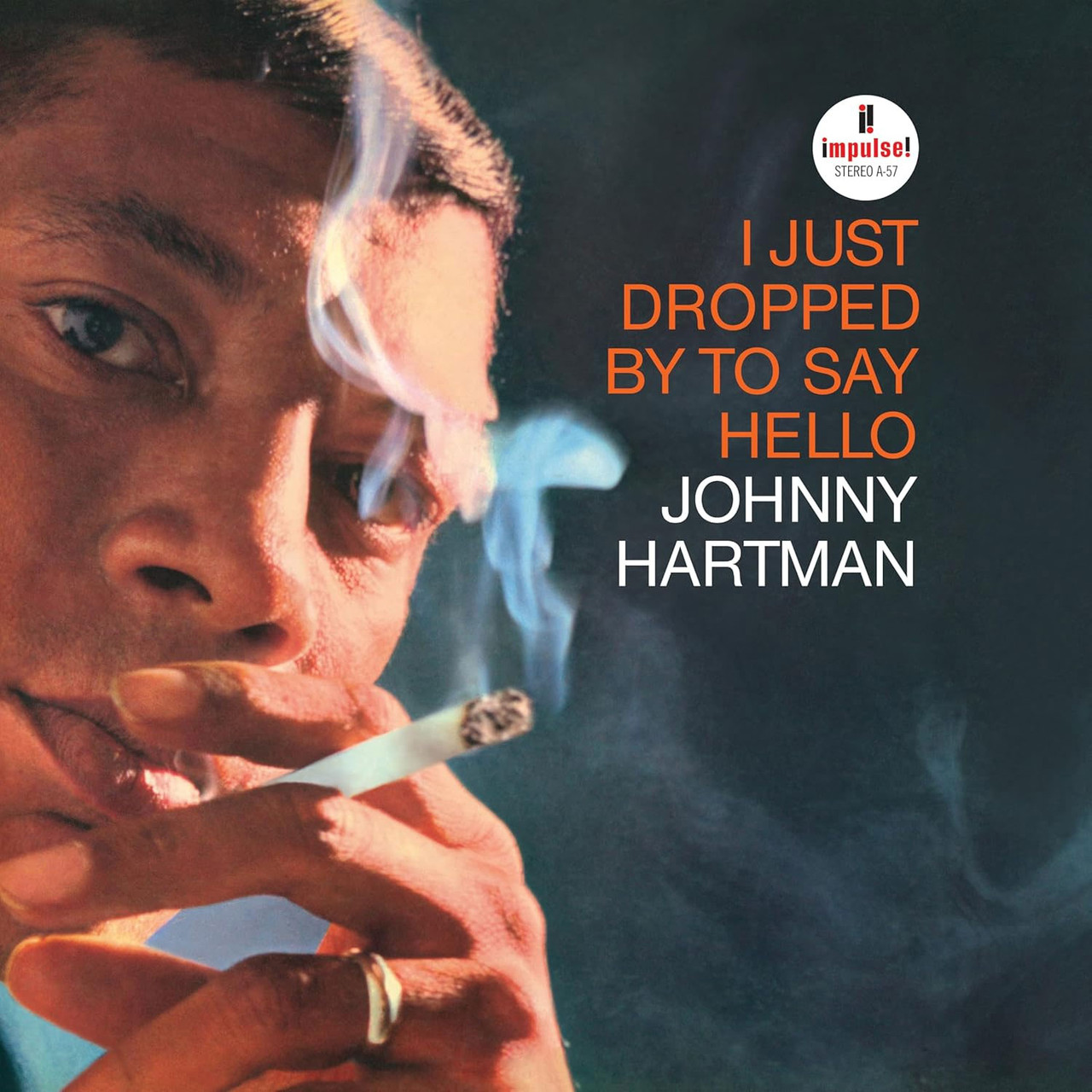 HARTMAN JOHNNY - I JUST DROPPED BY TO SAY HELLO LP