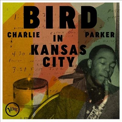 PARKER CHARLIE - BIRD IN KANSAS CITY CD
