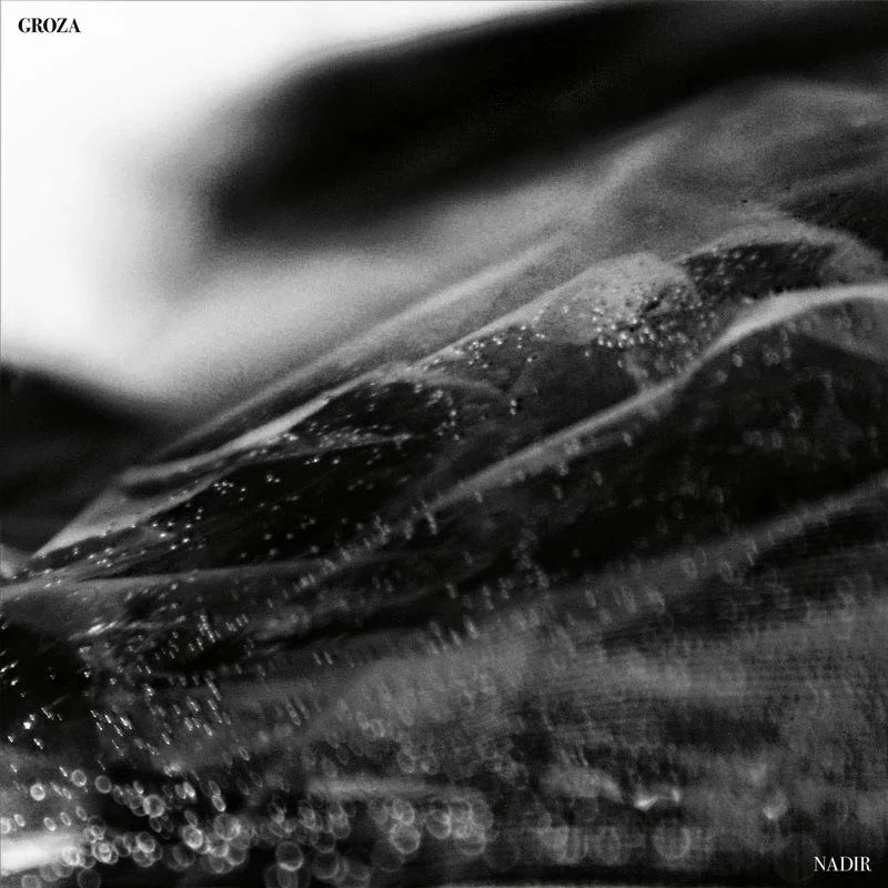 GROZA - NADIR LP