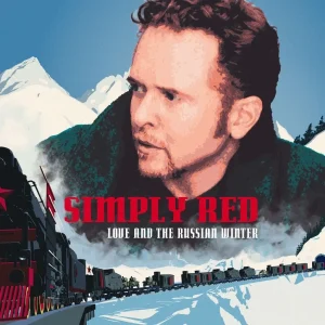 SIMPLY RED - LOVE AND THE RUSSIAN WINTER LP