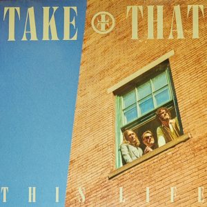 TAKE THAT - THIS LIFE ltd vinyl LP