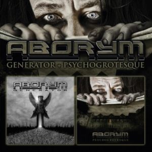 ABORYM - GENERATOR + PSYCHOGROTESQUE CD2