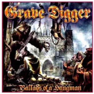 GRAVE DIGGER - BALLADS OF A HANGMAN CD