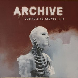 ARCHIVE - CONTROLLING CROWD I - IV CD