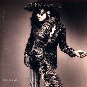 KRAVITZ LENNY - MAMA SAID