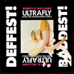 WILLIAMS WENDY ORLEAN - DEFFEST! AND BADDEST! ltd vinyl LP