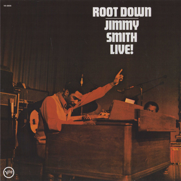 SMITH JIMMY - ROOT DOWN LIVE LP