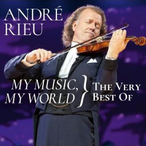RIEU ANDRE - MY MUSIC MY WORLD CD2