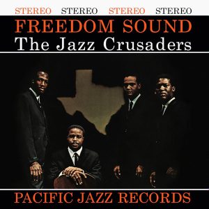 JAZZ CRUSADERS - FREEDOM SOUND LP