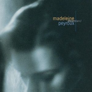 PEYROUX MADELEINE - DREAMLAND LP