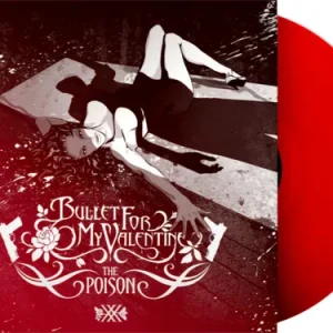 BULLET FOR MY VALENTINE - POISON 20th anniversary red vinyl LP
