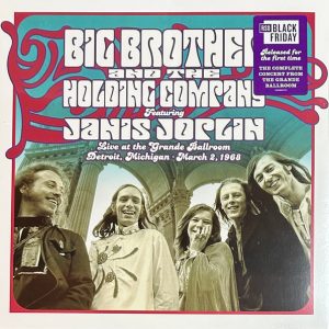 BIG BROTHER & THE HOLDING COMPANY - FEATURING JANIS JOPLIN RSD black friday LP