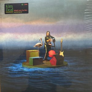 DEAL KIM - NOBODY LOVES YOU MORE LP