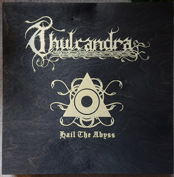 THULCANDRA - HAIL THE ABYSS LP