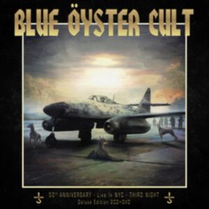 BLUE OYSTER CULT - LIVE THIRD NIGHT 50 anniversary CD2D