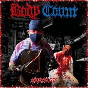 BODY COUNT - MERCILESS CD