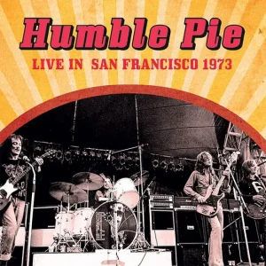 HUMBLE PIE - LIVE IN SAN FRANCISCO 1970 CD