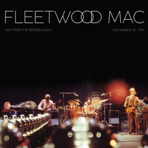 FLEETWOD MAC - LIVE FROM RECORD PLANT 1974 ltd transparent red vinyl LP2