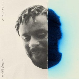 MYLES SMITH - A MINUTE ....CD