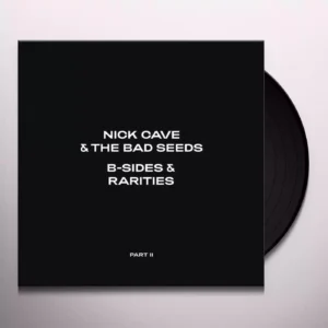 CAVE NICK & THE BAD SEEDS - B-SIDES & RARITES PATR II LP