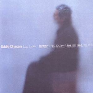 CHACON EDDIE - LAY LOW coloured vinyl LP