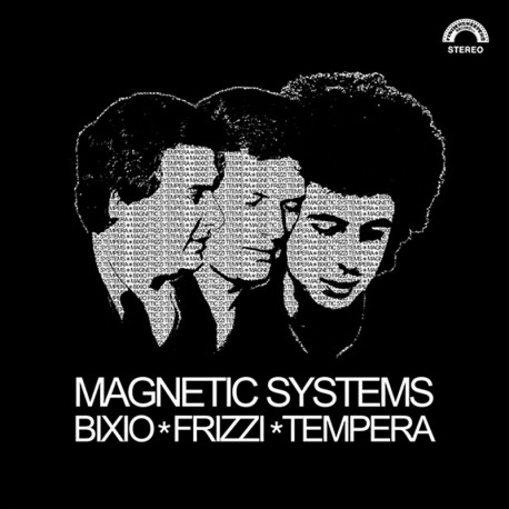 BIXIO/FRIZZI/TEMPERA - MAGNETIC SYSTEMS CD