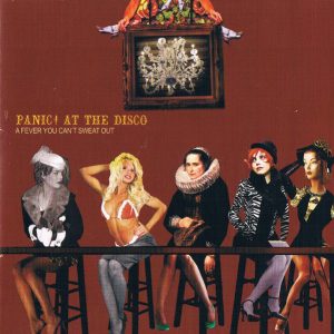 PANIC ! AT THE DISCO - FEVER YOU CAN'T SWEET OUT CD