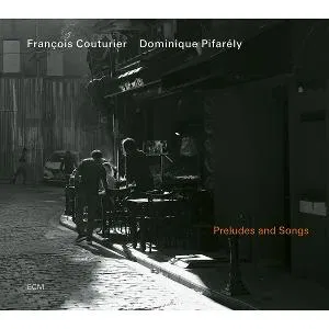 COUTURIER/PIFARELY - PRELUDES AND SONGS CD