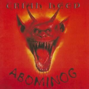 URIAH HEEP - ABOMINOG