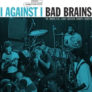 BAD BRAINS - I AGAINST I punk note edition LP