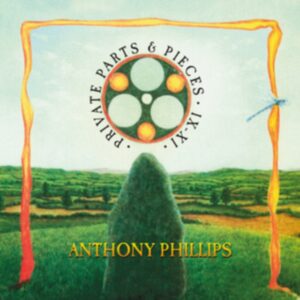 PHILLIPS ANTHONY - PRIVATE PARTS & PIECES IX - XI CD4