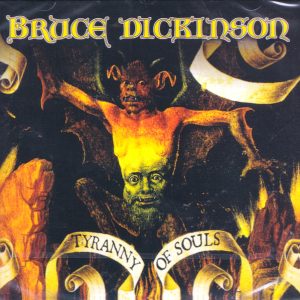 DICKINSON BRUCE - TYRANNY OF SOULS CD