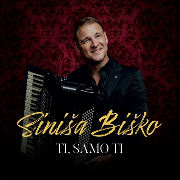 BIŠKO SINIŠA - TI SAMO TI CD