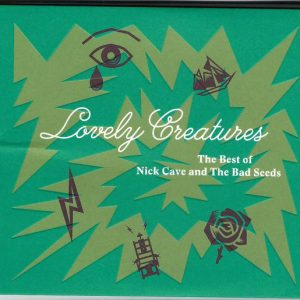 CAVE NICK & BAD SEEDS - LOVELY CREATURES CD2
