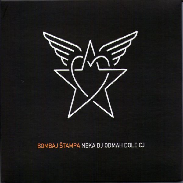 BOMBAJ ŠTAMPA - NEKA DJ ODMAH DOLE CJ 15 anniversary LP