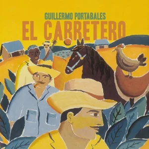 PORTABALES GUILLERMO - EL CARRETERO LP