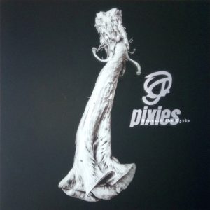 PIXIES - BENEATH THE EYRIE LP