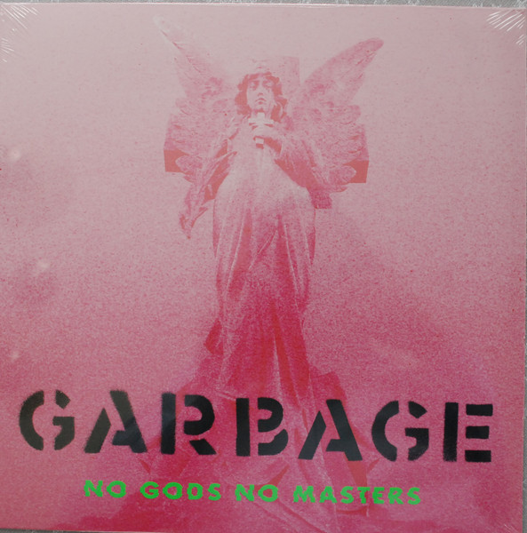 GARBAGE - NO GODS NO MASTERS LP