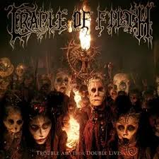 CRADLE OF FILTH - TROUBLE AND THEIR DOUBLE LIVES LP2