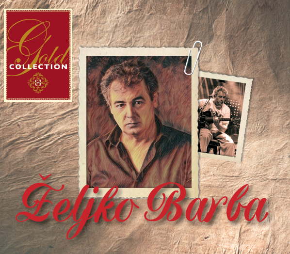 BARBA ŽELJKO - GOLD COLLECTION CD2