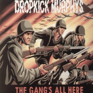 DROPKICK  MURPHYS - GANG'S ALL HERE LP