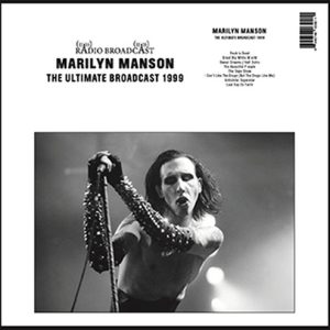 MARILYN MANSON - THE ULTIMATE BROADCAST 1999 LP