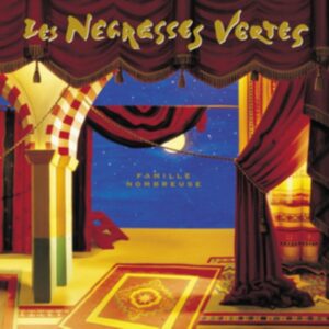 NEGRESSES VERTES - FAMILLE NOMBREUSE LPCD