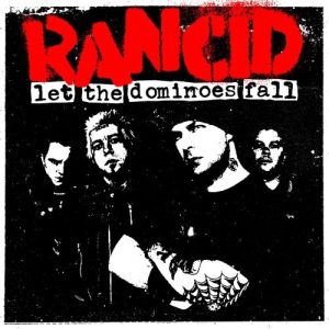 RANCID - LET THE DOMINOES FALL LP2