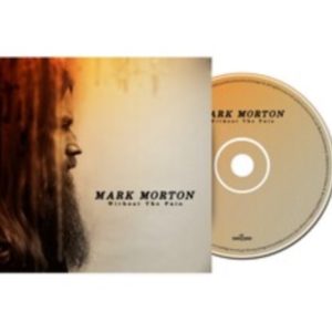 MORTON MARK - WITHOUT THE PAIN CD