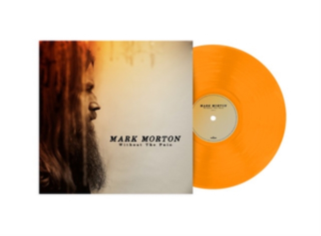 MORTON MARK - WITHOUT THE PAIN LP
