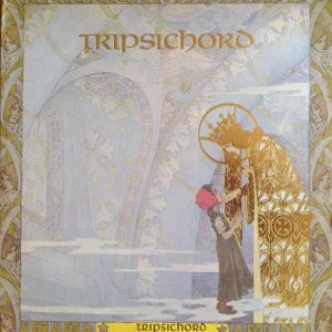 TRIPSICHORD - TRIPSICHORD LP2